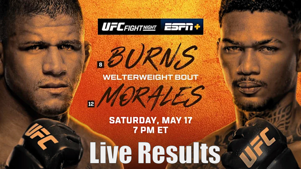 UFC Vegas 106: Burns vs. Morales Live Results | MMA News