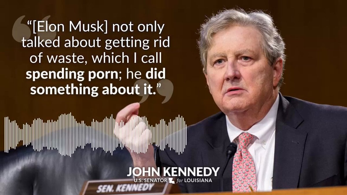 John Kennedy Praises Elon Musk’s Government | Gossip Wire News