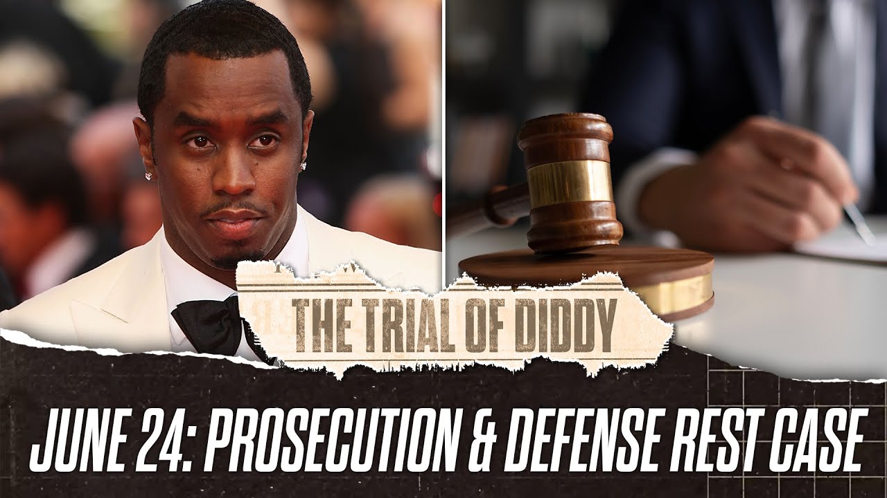 June 24: Case Closed—Diddy’s Defense and