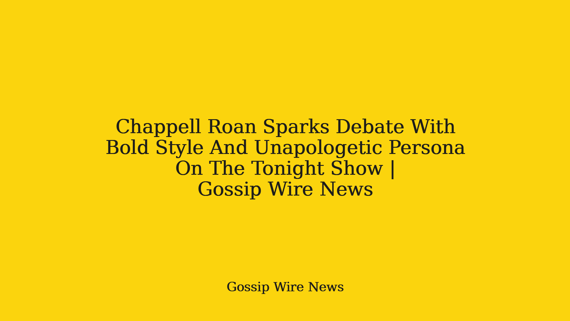 Chappell Roan Sparks Debate With Bold Style And Unapologetic Persona